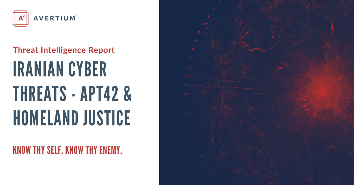 Iranian Cyber Threats APT42 & HomeLand Justice